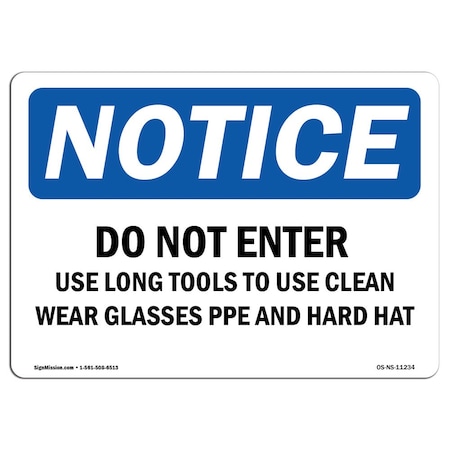 Signmission OSHA Sign, 3.5" H, 5" W, Do Not Enter Use Long Tools To Clean Wear Sign, Landscape, 10PK OS-NS-D-35-L-11234-10PK